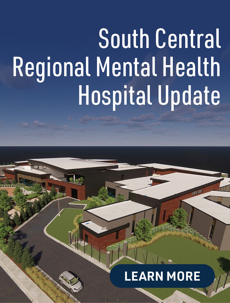 South Central Regional Mental Health Hospital Update