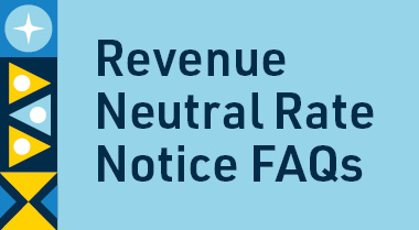 Learn more about the Revenue Neutral Rate (RNR)