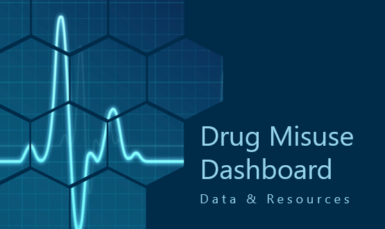drug misuse dashboard