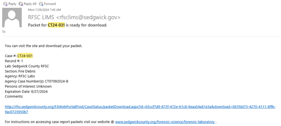 Screenshot of a notification of completion email. Listed is the Case Number, Record Number, Laboratory Name, Laboratory Section, Agency, Agency Case Number, Persons of Interest, Expiration Date, and Comments.